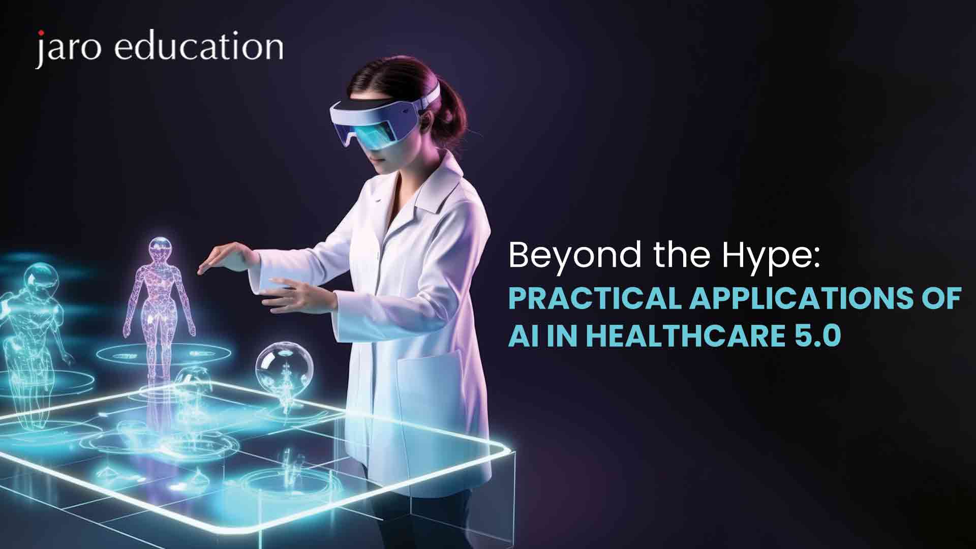Beyond the Hype: Practical Applications of AI in Healthcare 5.0
