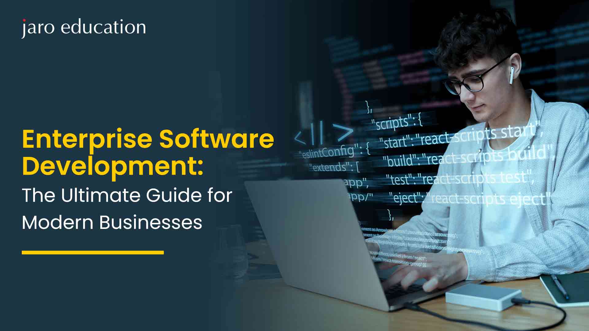 Enterprise Software Development: The Ultimate Guide for Modern Businesses